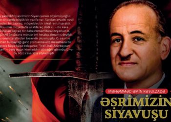 Məhəmməd Əmin Rəsulzadənin “Əsrimizin Siyavuşu” əsəri yenidən nəşr edilib