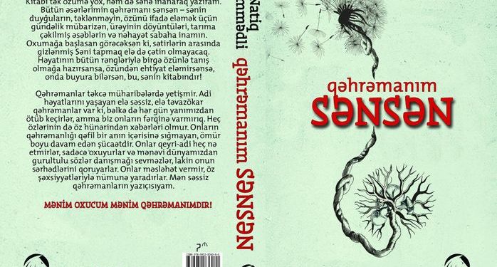 “Qəhrəmanım sənsən” – Natiq Məmmədlidən yeni kitab