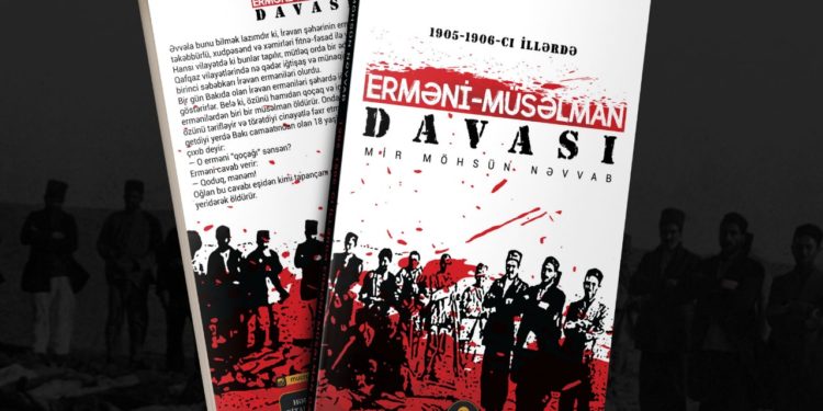 Mir Möhsün Nəvvab. 1905-1906-cı illərdə Erməni-Müsəlman davası