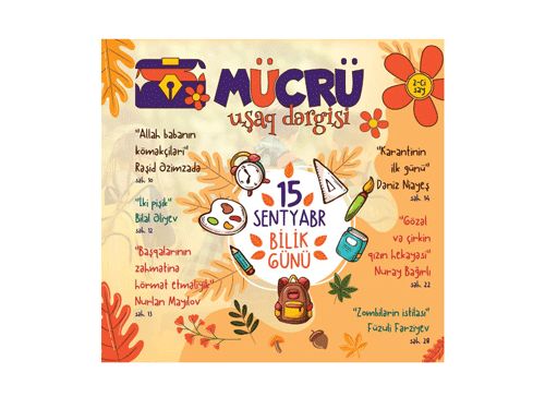 “Mücrü” uşaq jurnalının payız sayı