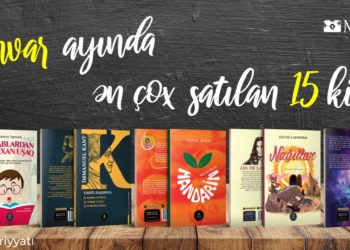 İlin əvvəlində ən çox oxunan 15 bədii kitab bu olub – SİYAHI